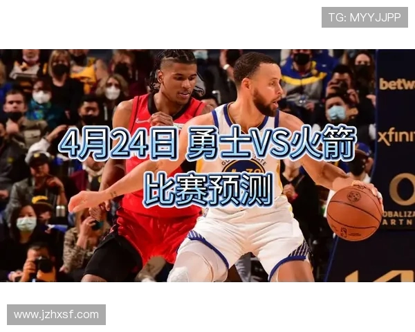 火箭与勇士激战回顾2月24日精彩录像全景解析